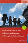 Erleben und Lernen - Bernd Heckmair ; Werner Michl - 9783497028252