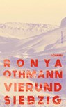 Vierundsiebzig - Ronya Othmann - 9783498003616