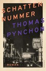 Schattennummer - Thomas Pynchon - 9783498008222
