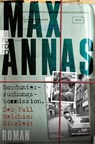 Morduntersuchungskommission: Der Fall Melchior Nikoleit - Max Annas - 9783499001765