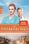 Das Inselkrankenhaus: Strandleuchten - Liv Helland - 9783499004612