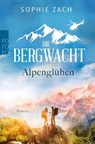 Die Bergwacht - Alpengluhen - Sophie Zach - 9783499009921