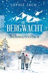 Die Bergwacht: Schneetreiben - Sophie Zach - 9783499009952