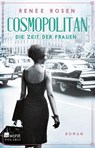 Cosmopolitan - Die Zeit der Frauen - Renée Rosen - 9783499010491