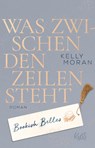 Bookish Belles - Was zwischen den Zeilen steht - Kelly Moran - 9783499010958