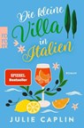 Die kleine Villa in Italien - Julie Caplin - 9783499014581