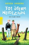 Tot überm Weidezaun - Hedda Anders - 9783499015441