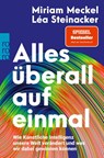 Alles überall auf einmal - Miriam Meckel ; Léa Steinacker - 9783499015458