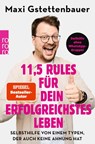 11,5 Rules für dein erfolgreichstes Leben - Maxi Gstettenbauer - 9783499016080