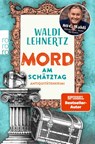 Mord am Schätztag - Waldi Lehnertz - 9783499016356