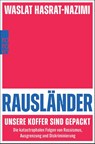 Rausländer - unsere Koffer sind gepackt - Waslat Hasrat-Nazimi - 9783499016899
