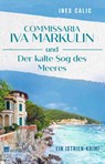 Commissaria Iva Markulin und Der kalte Sog des Meeres - Ines Calic - 9783499018596