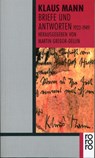 Briefe und Antworten 1922 - 1949 - Klaus Mann - 9783499127847
