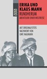 Rundherum - Erika Mann ; Klaus Mann - 9783499139314