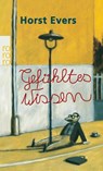Gefühltes Wissen - Horst Evers - 9783499242946