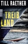 Treibland - RAETHER,  Till - 9783499266706