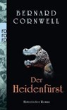 Der Heidenfürst. Uhtred 07 - Bernard Cornwell - 9783499268465