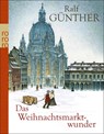 Das Weihnachtsmarktwunder - Ralf Günther - 9783499269486
