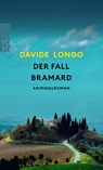 Der Fall Bramard - Davide Longo - 9783499269622