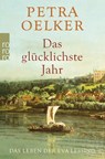 Das glücklichste Jahr - Petra Oelker - 9783499271250