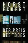 Der Preis des Todes - Horst Eckert - 9783499273063