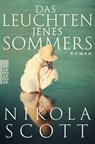 Das Leuchten jenes Sommers - Nikola Scott - 9783499273209