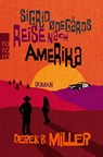 Sigrid Ødegårds Reise nach Amerika - Derek B. Miller - 9783499274299