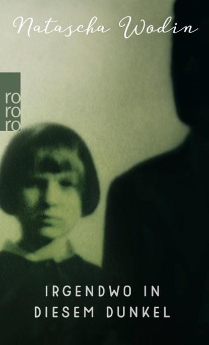 IRGENDWO IN DIESEM DUNKEL, WODIN, N. - Paperback - 9783499274497