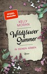 Wildflower Summer - In deinen Armen - Kelly Moran - 9783499276200