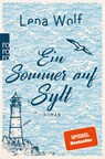 Ein Sommer auf Sylt - Lena Wolf - 9783499276675