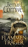 Der Flammenträger. Uhtred 10 - Bernard Cornwell - 9783499291104