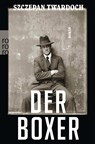 Der Boxer - Szczepan Twardoch - 9783499291470