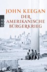 Der Amerikanische Bürgerkrieg - John Keegan - 9783499628313