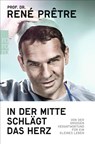 In der Mitte schlägt das Herz - René Prêtre - 9783499632921