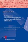 Paläographie des römischen Altertums und des abendländischen Mittelalters - Bernhard Bischoff - 9783503098842