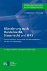 Bilanzierung nach Handelsrecht, Steuerrecht und IFRS - Rudolf Federmann ; Stefan Müller - 9783503177394