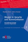 Muster in Sprache und Kommunikation - Stephan Stein ; Sören Stumpf - 9783503181834