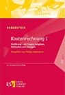 Kostenrechnung / Kostenrechnung I - Lothar Haberstock ; Philipp Haberstock - 9783503205998