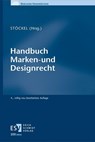 Handbuch Marken- und Designrecht - Maximiliane Stöckel - 9783503237586