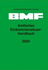 Amtliches Einkommensteuer-Handbuch 2024 - Bundesministerium Der Finanzen - 9783503239580