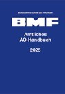 Amtliches AO-Handbuch 2025 - Bundesministerium Der Finanzen - 9783503239931