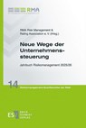 Neue Wege der Unternehmenssteuerung - RMA Risk Management & Rating Association e. V. - 9783503243259