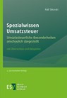 Spezialwissen Umsatzsteuer - Ralf Sikorski - 9783503243846