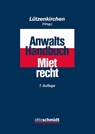 Anwalts-Handbuch Mietrecht - André Aust ; Jan-Torben Callsen ; Kristina Callsen ; Joachim Cornelius-Winkler - 9783504180683