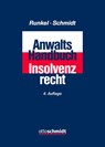 Anwalts-Handbuch Insolvenzrecht - Hans-Peter Runkel ; Jens Schmidt - 9783504180812
