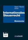 Internationales Steuerrecht - Florian Oppel ; Ruben Martini ; Eva Oertel - 9783504201548