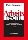 Arbeitsrecht - Individualarbeitsrecht - Ulrich Preis ; Felipe Temming - 9783504420246