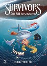 Survivors - Das Riff der Anderen - Boris Pfeiffer - 9783505144592