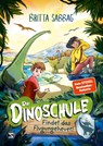 Die Dinoschule - Findet das Flugungeheuer! (Band 3) - Britta Sabbag - 9783505150913