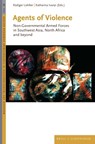 Agents of Violence - Rüdiger Lohlker ; Katharina Ivanyi - 9783506794475